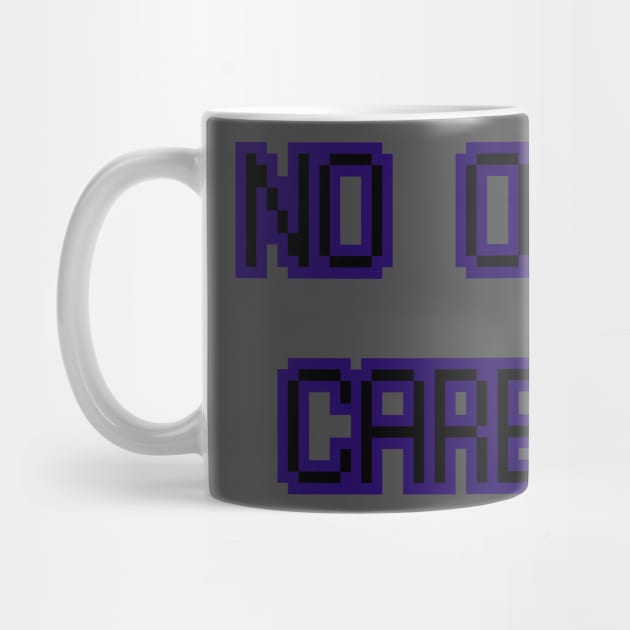 No one cares pixel by ManicWax